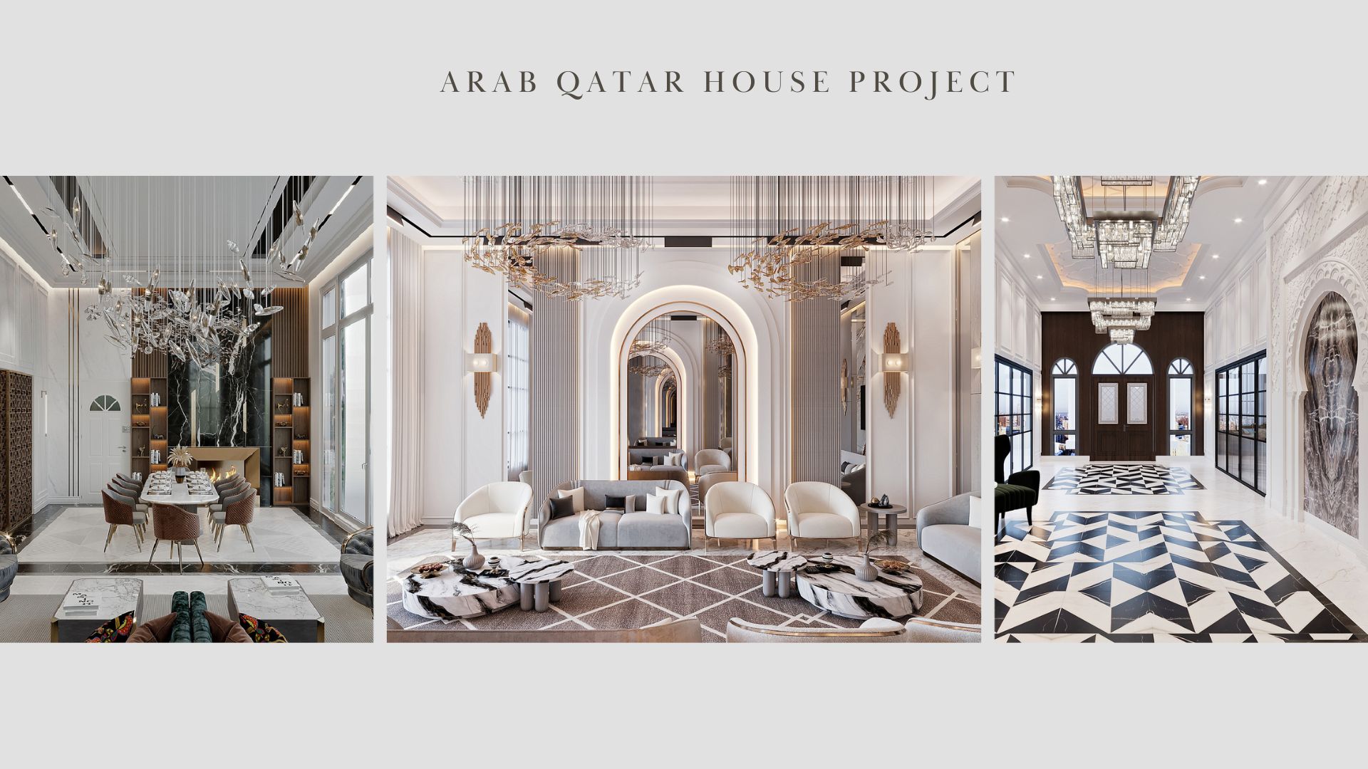 Three images of luxury interiors: a dining room with a tree-inspired chandelier, a living area with archways and contemporary seating, and a hallway with geometric flooring and a large chandelier, all labeled "Arab Qatar House Project.